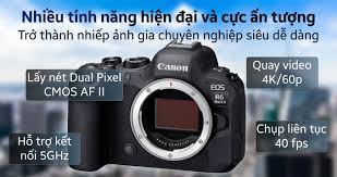 Máy ảnh Canon EOS R6 Mark II (Body)
